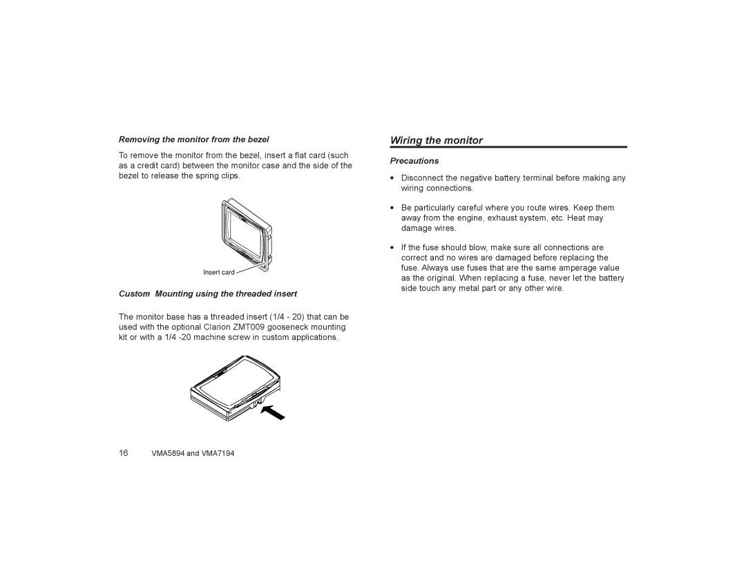 Clarion VMA5894 Wiring the monitor, Removing the monitor from the bezel, Custom Mounting using the threaded insert 
