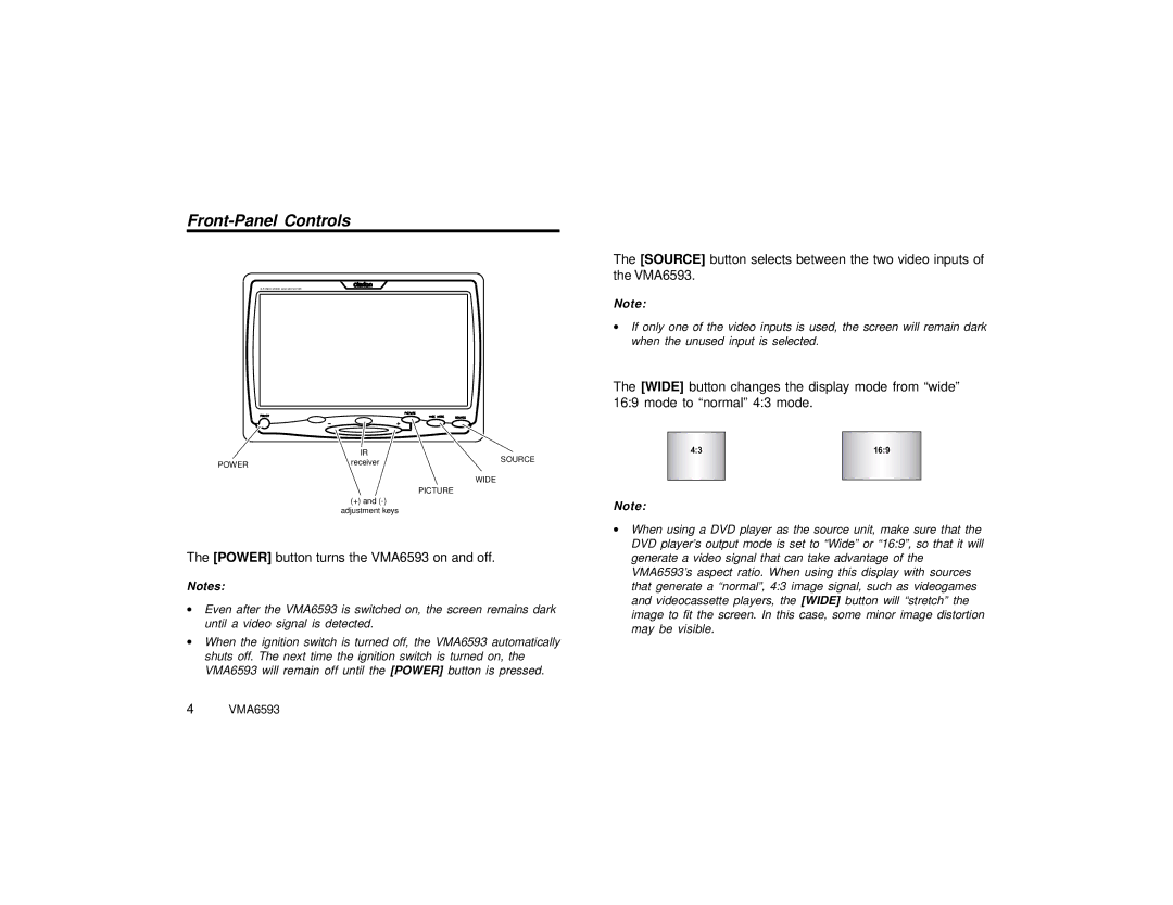 Clarion specifications Front-Panel Controls, Power button turns the VMA6593 on and off 