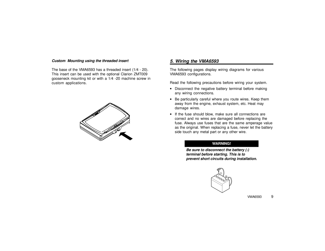 Clarion specifications Wiring the VMA6593, Custom Mounting using the threaded insert 