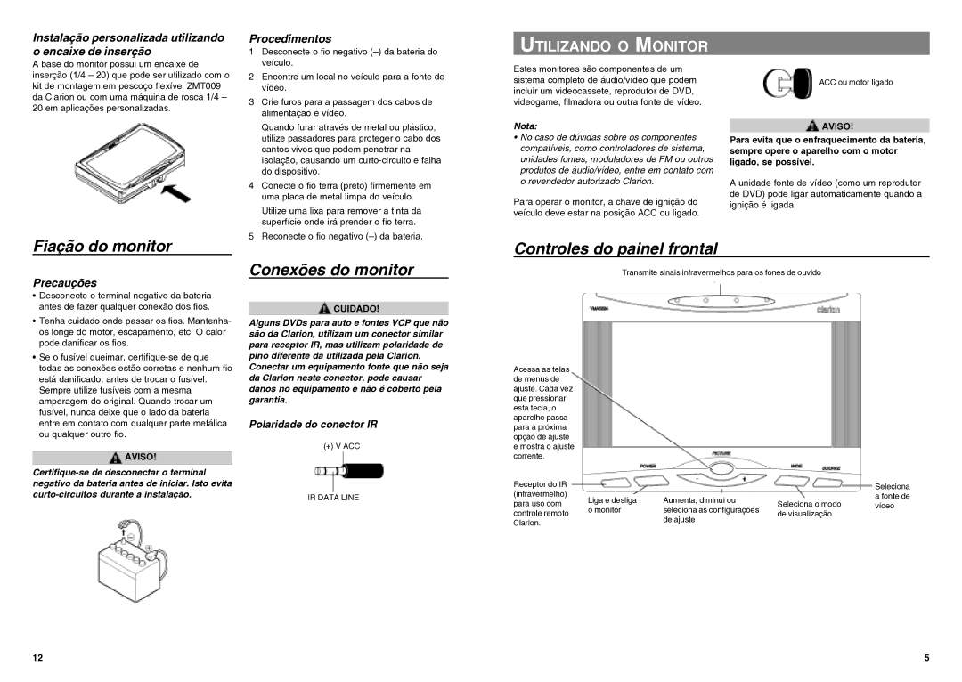 Clarion VMA7194 manual Fiação do monitor, Conexões do monitor, Controles do painel frontal, Utilizando O Monitor 