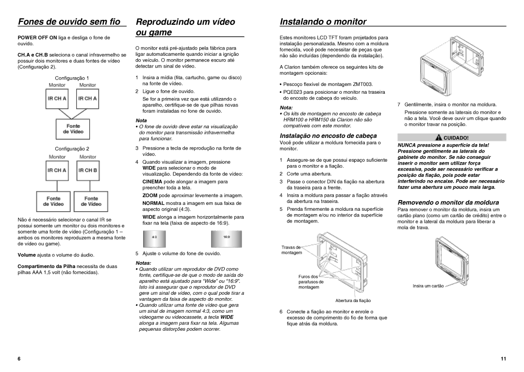 Clarion VMA7194 manual Instalação no encosto de cabeça, Removendo o monitor da moldura, Notas 