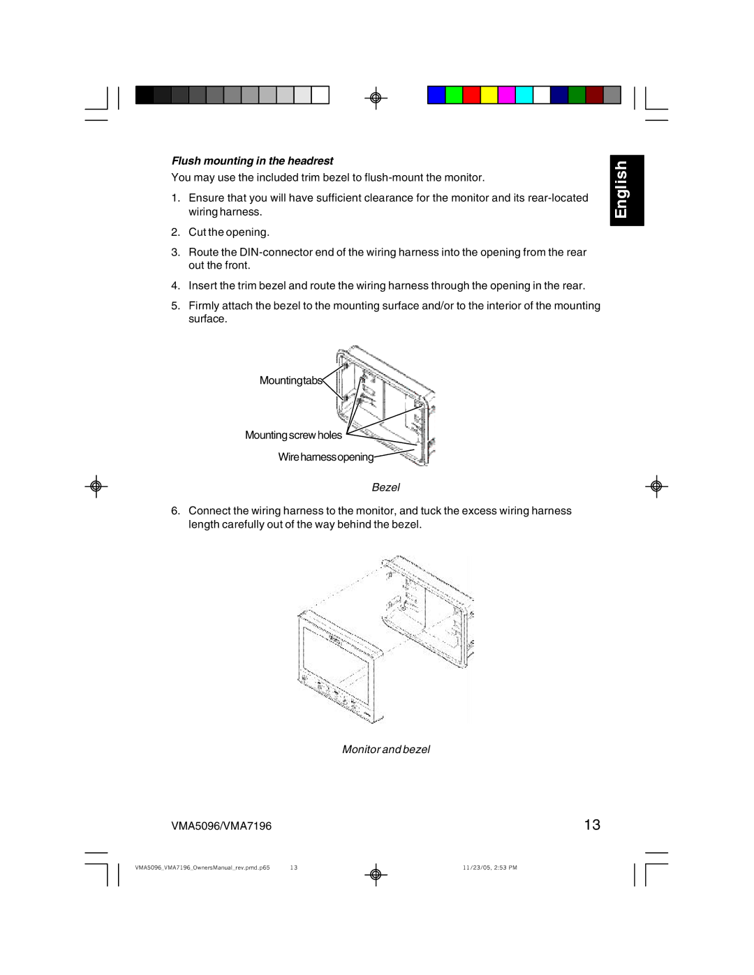 Clarion VMA5096, VMA7196 owner manual Flush mounting in the headrest, Bezel 