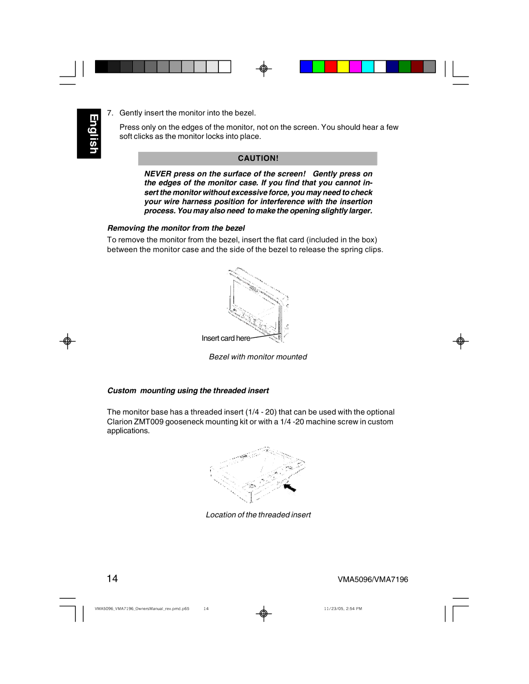 Clarion VMA7196, VMA5096 owner manual Removing the monitor from the bezel, Custom mounting using the threaded insert 