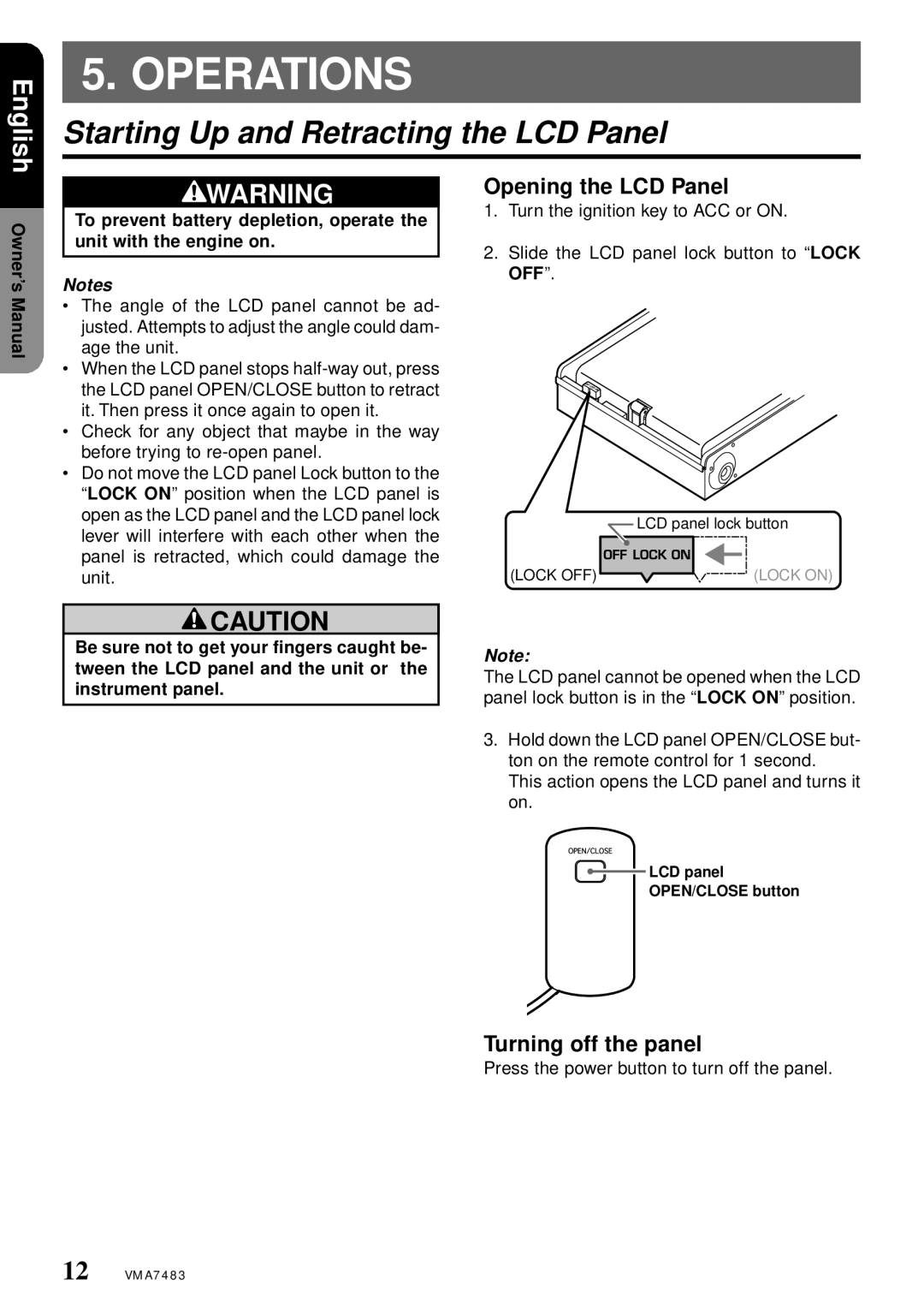 Clarion VMA7483 Operations, Starting Up and Retracting the LCD Panel, Opening the LCD Panel, Turning off the panel 