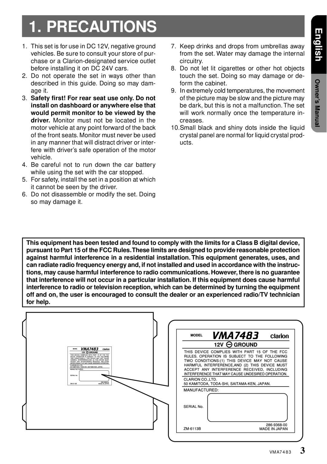 Clarion VMA7483 owner manual Precautions 