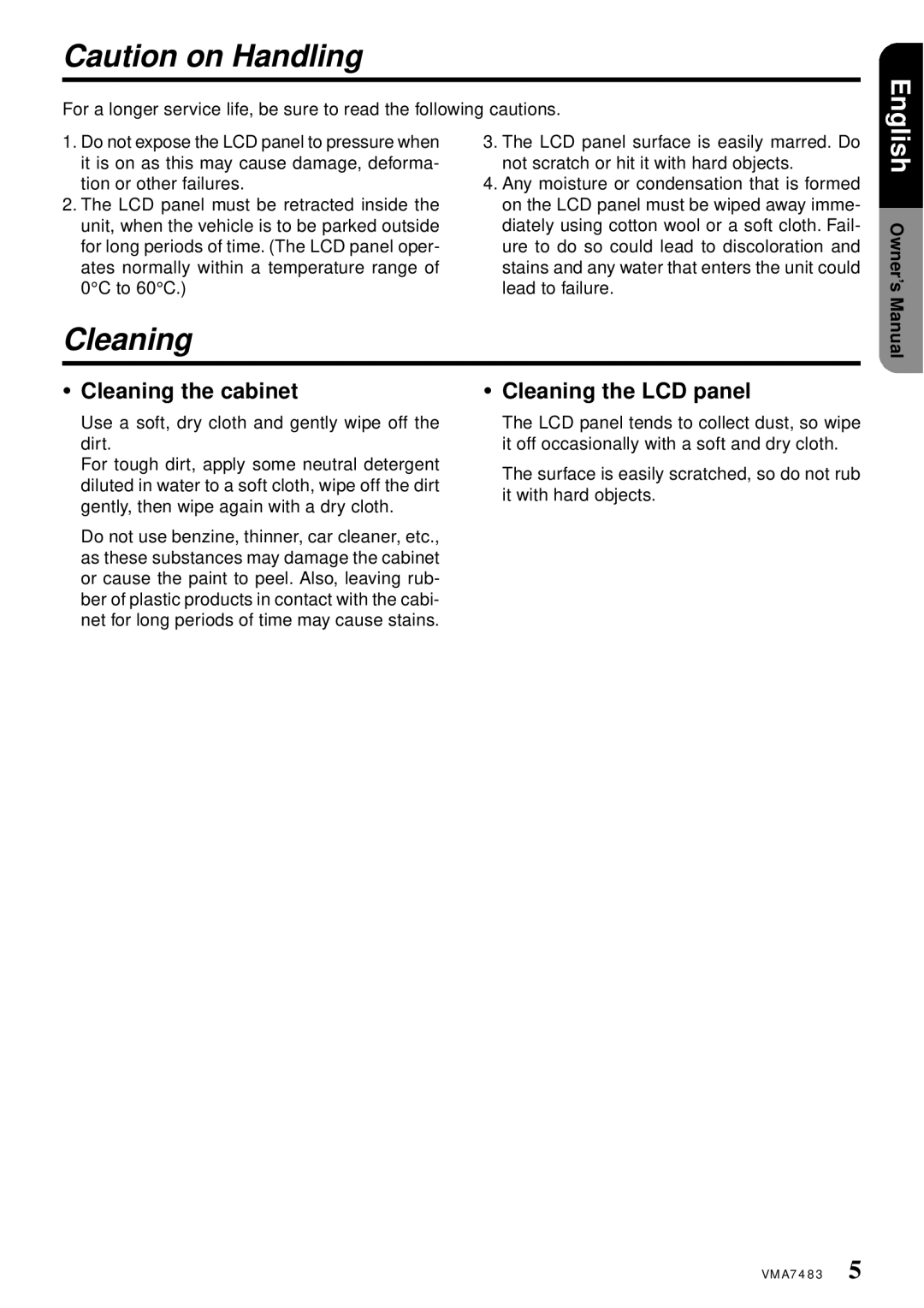 Clarion VMA7483 owner manual Cleaning the cabinet Cleaning the LCD panel, Owner’s, Manual 