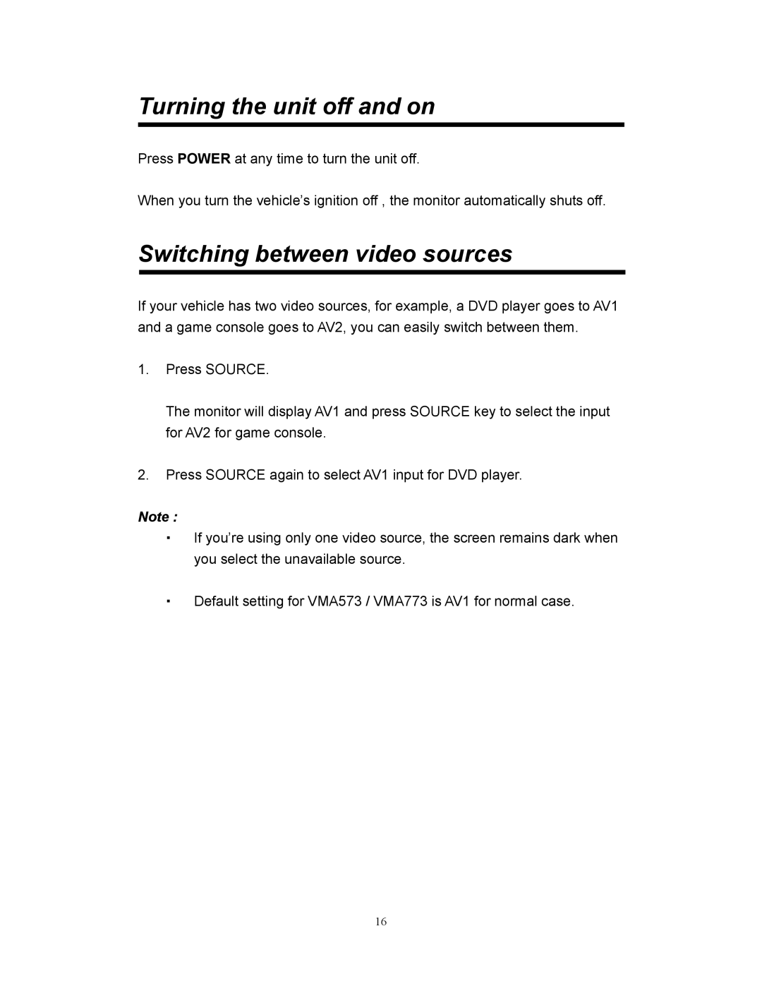 Clarion VMA773, VMA573 manual Turning the unit off and on, Switching between video sources 