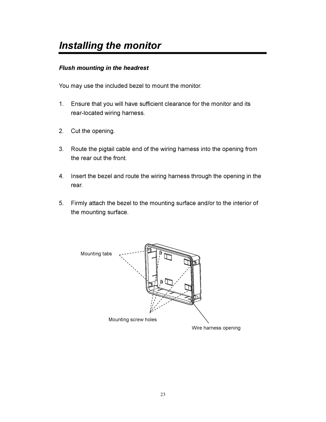 Clarion VMA573, VMA773 manual Installing the monitor, Flush mounting in the headrest 