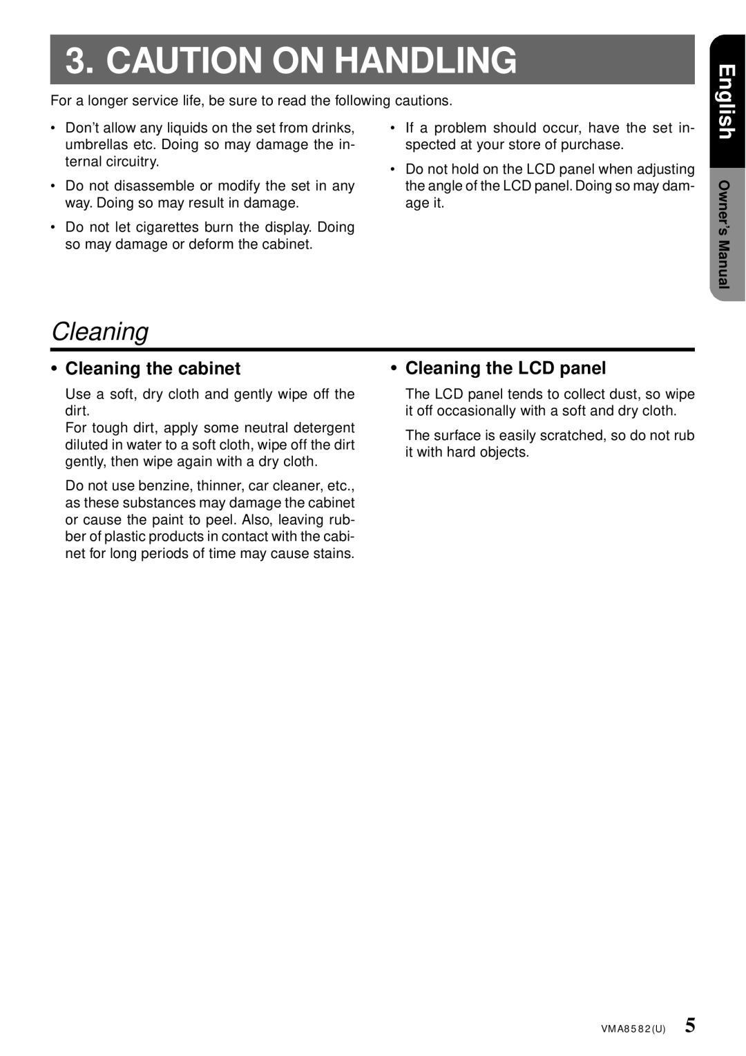 Clarion VMA8582 owner manual Cleaning the cabinet Cleaning the LCD panel 