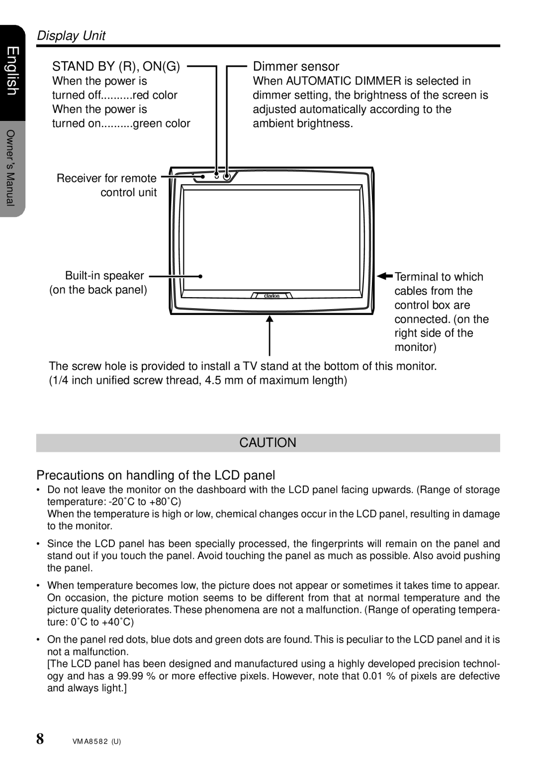 Clarion VMA8582 owner manual Dimmer sensor, Precautions on handling of the LCD panel 