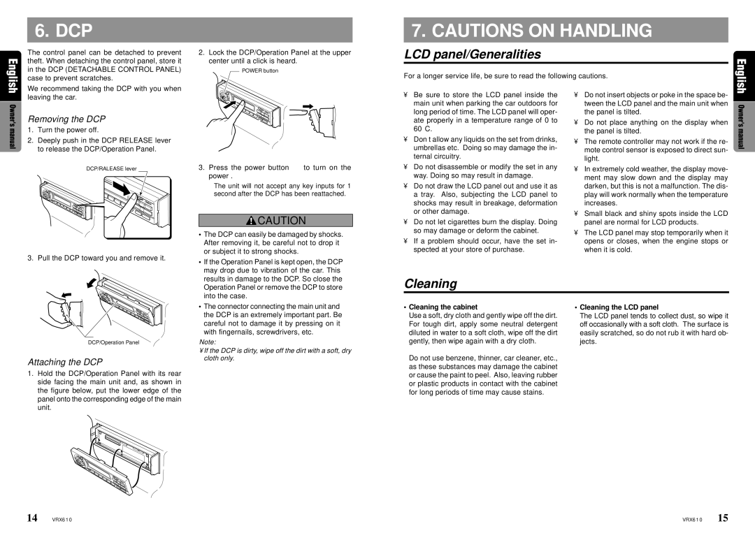 Clarion VRX610 owner manual LCD panel/Generalities, Cleaning, Removing the DCP, Attaching the DCP 