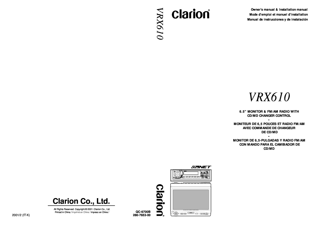 Clarion VRX610 owner manual 6.5” MONITOR & FM/AM RADIO WITH CD/MD CHANGER CONTROL, De Cd/Md, QC-6700B, 280-7653-00 