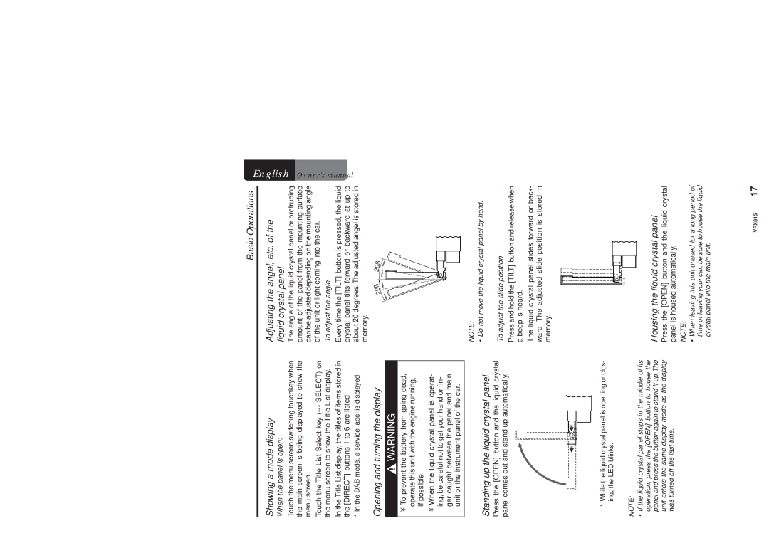 Clarion VRX815 owner manual Showing a mode display, Opening and turning the display, Standing up the liquid crystal panel 