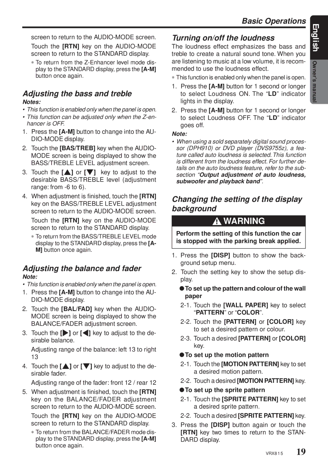 Clarion VRX815 owner manual Turning on/off the loudness, Adjusting the bass and treble, Adjusting the balance and fader 