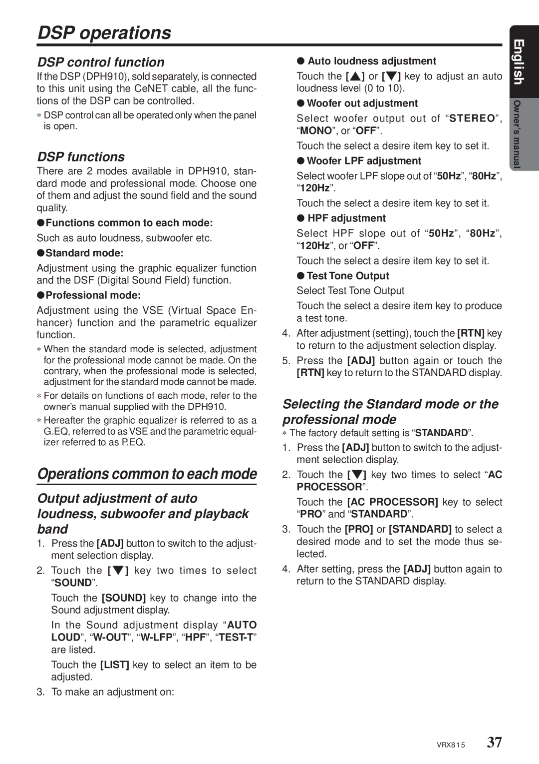 Clarion VRX815 DSP operations, DSP control function, DSP functions, Selecting the Standard mode or the professional mode 