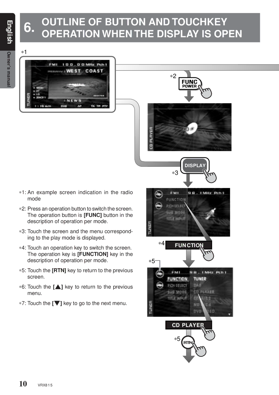 Clarion VRX815 owner manual ∗1 An example screen indication in the radio mode 