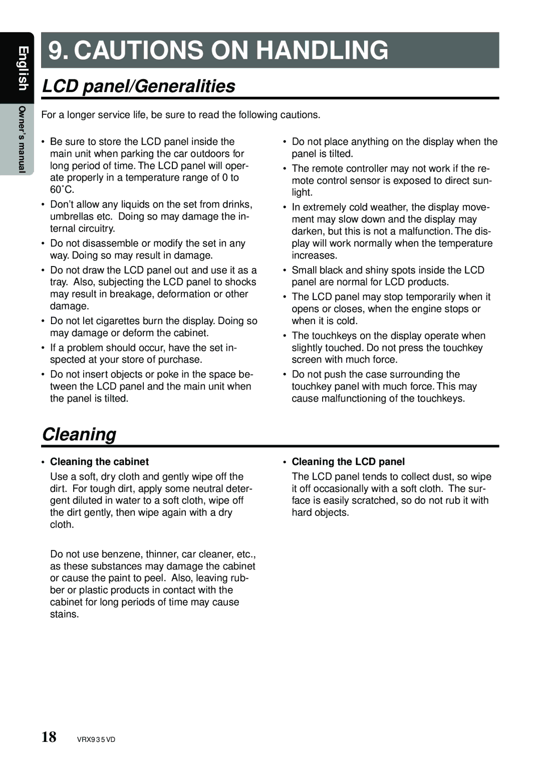 Clarion VRX935VD manual LCD panel/Generalities, Cleaning the cabinet Cleaning the LCD panel 