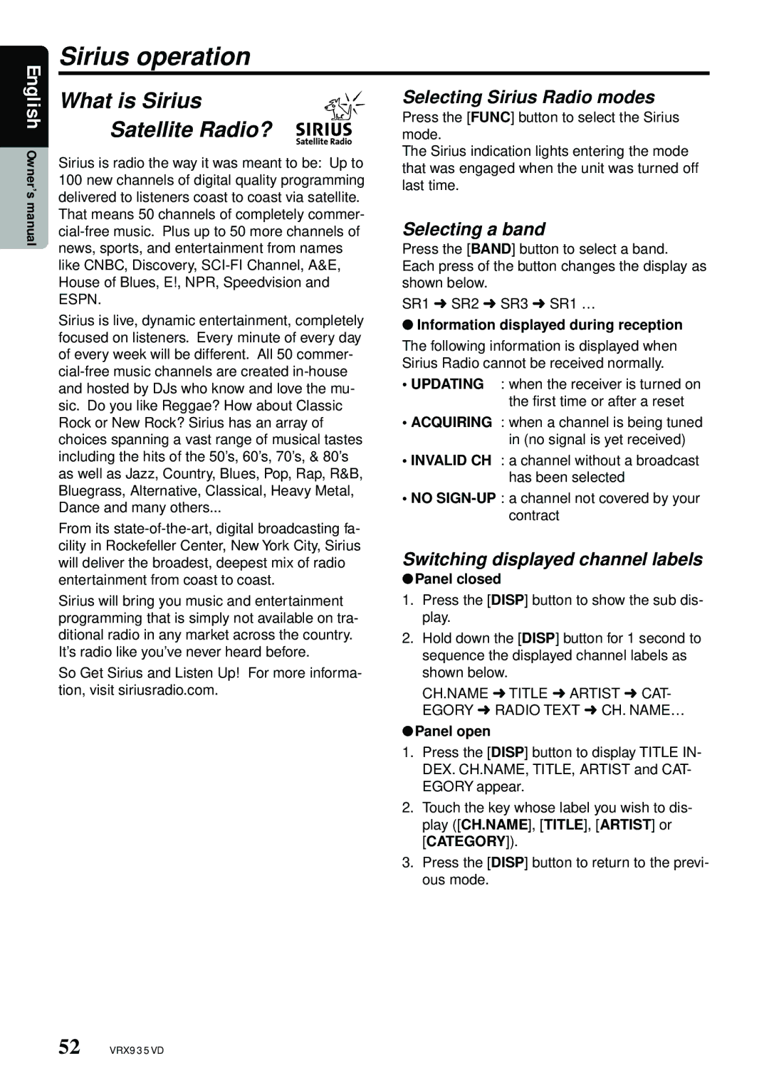 Clarion VRX935VD manual Sirius operation, What is Sirius Satellite Radio?, Selecting Sirius Radio modes, Selecting a band 