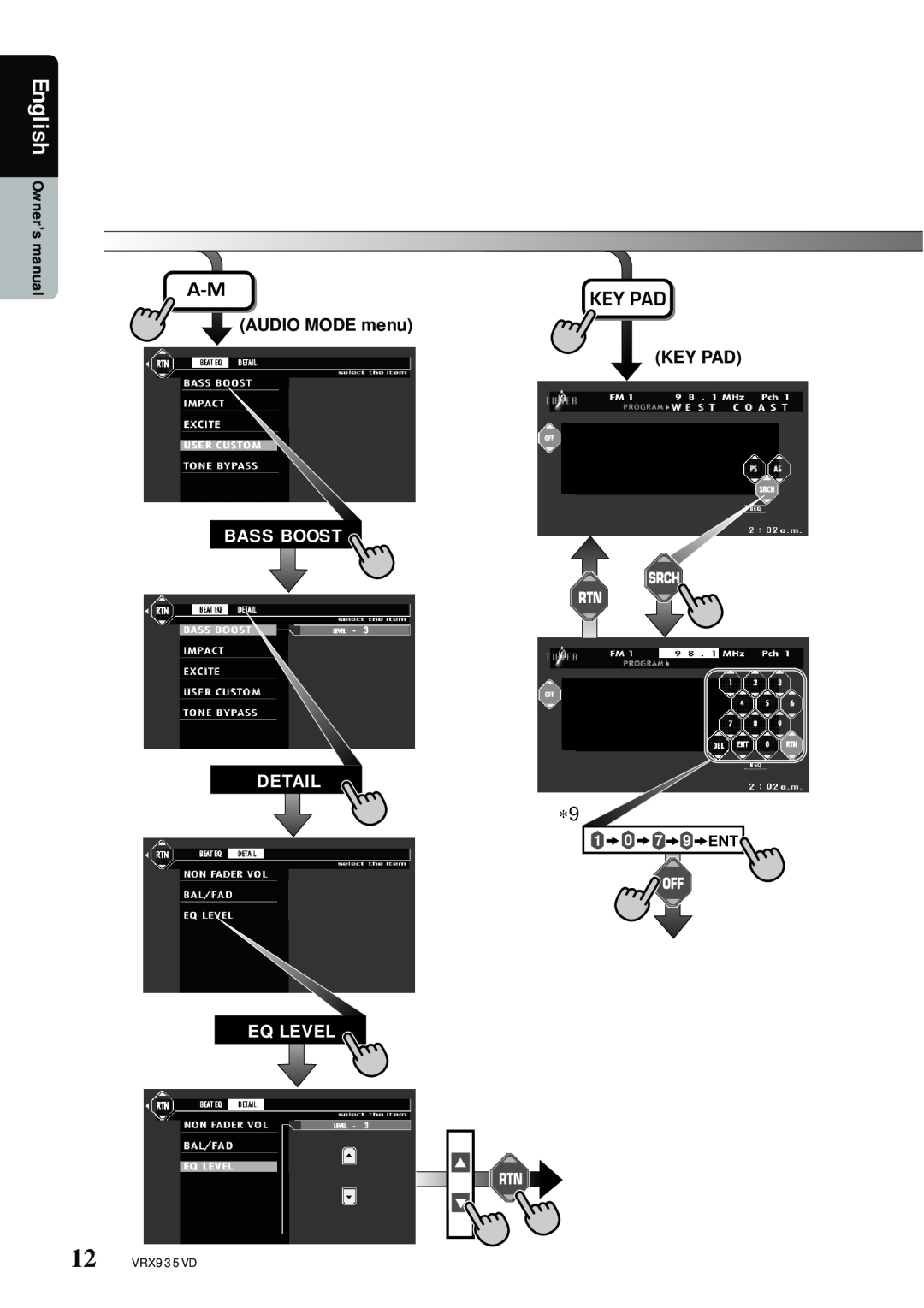 Clarion owner manual English, AUDIO MODE menu KEY PAD, Bass Boost Detail, Eq Level, 1 0 7 9 ENT, 12 VRX935VD 