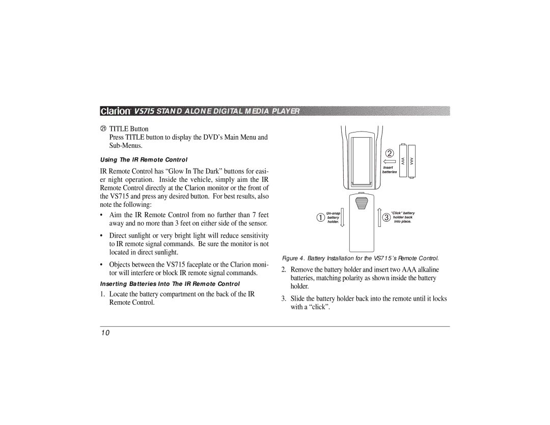 Clarion owner manual Battery Installation for the VS715’s Remote Control 