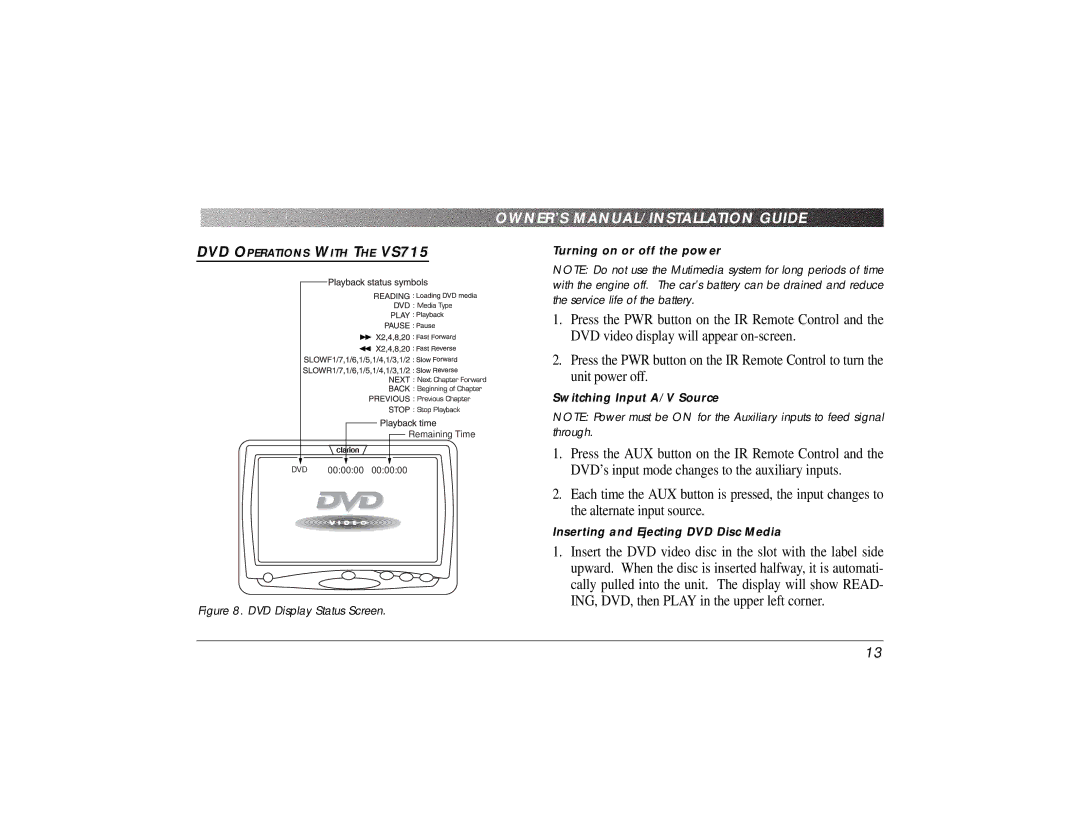 Clarion VS715 owner manual DVD Display Status Screen 