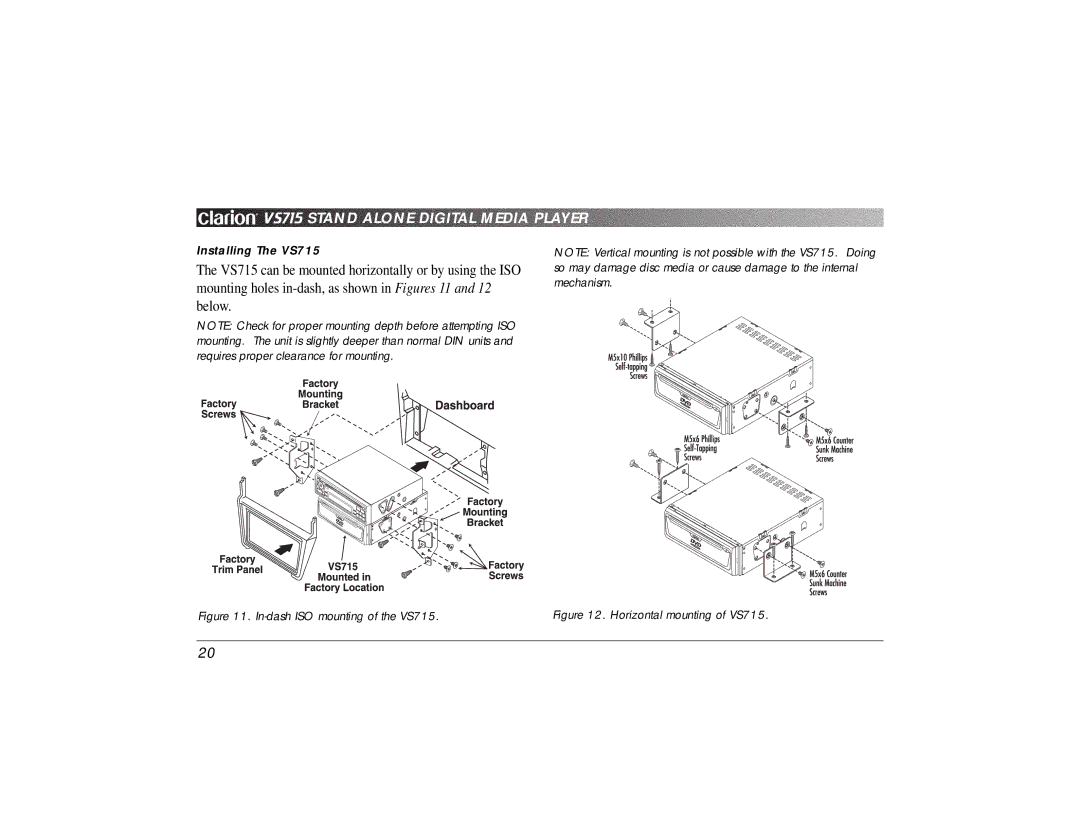 Clarion owner manual In-dash ISO mounting of the VS715 