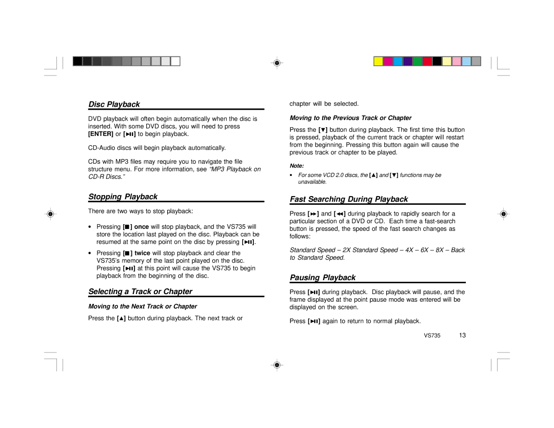 Clarion VS735 specifications Disc Playback, Stopping Playback, Selecting a Track or Chapter, Fast Searching During Playback 