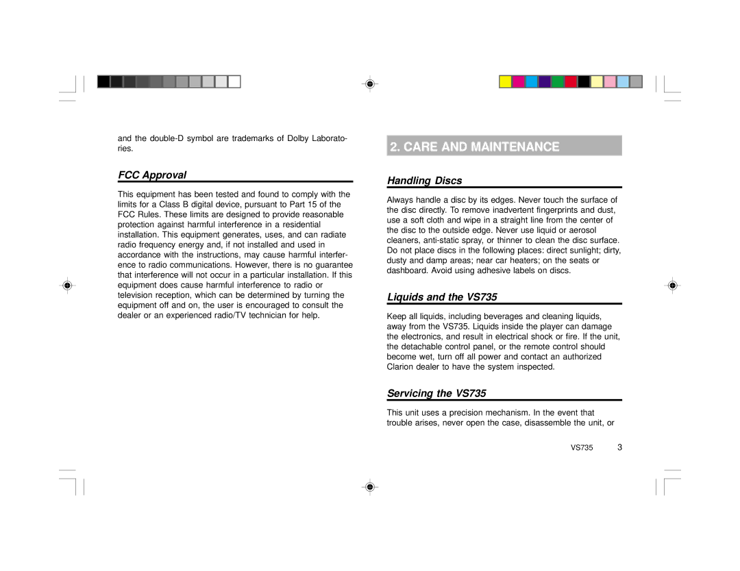 Clarion specifications Care and Maintenance, FCC Approval, Handling Discs, Liquids and the VS735, Servicing the VS735 