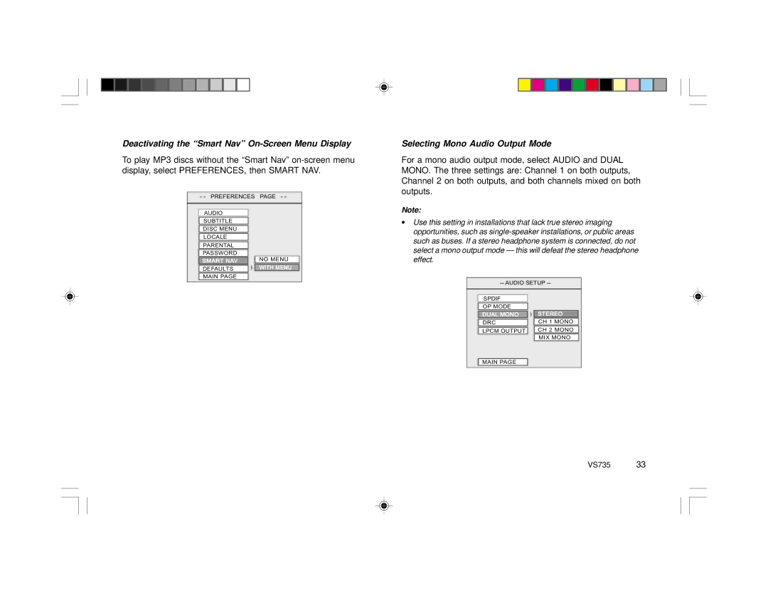 Clarion VS735 specifications Deactivating the Smart Nav On-Screen Menu Display, Selecting Mono Audio Output Mode 