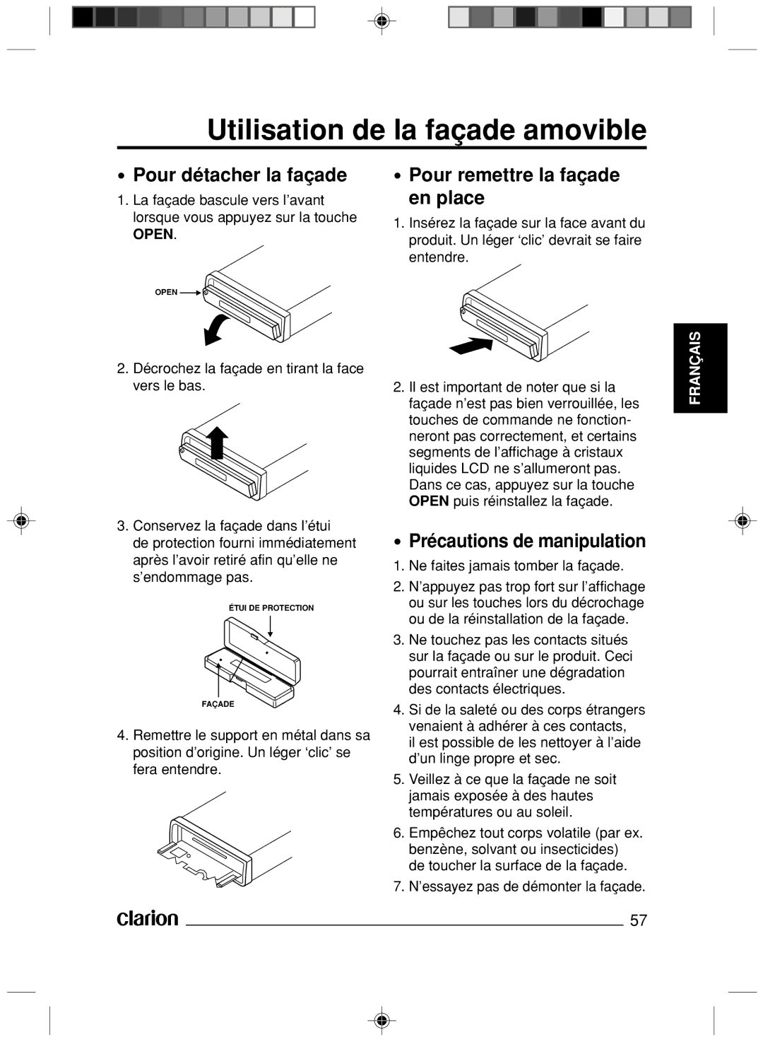 Clarion VS738 owner manual Utilisation de la façade amovible, Pour détacher la façade, Pour remettre la façade en place 