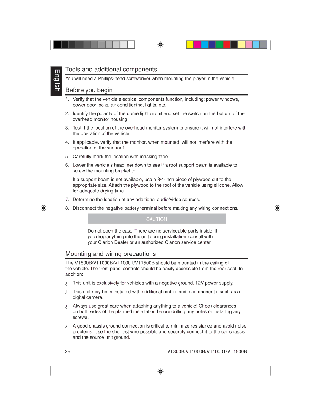Clarion VT1000B, VT1000T, VT800B, VT1500B Tools and additional components, Before you begin, Mounting and wiring precautions 