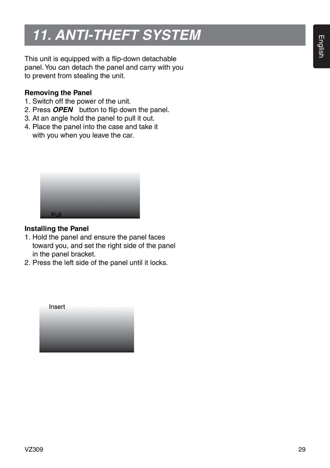 Clarion VZ309 owner manual ANTI-THEFT System, Removing the Panel, Installing the Panel 