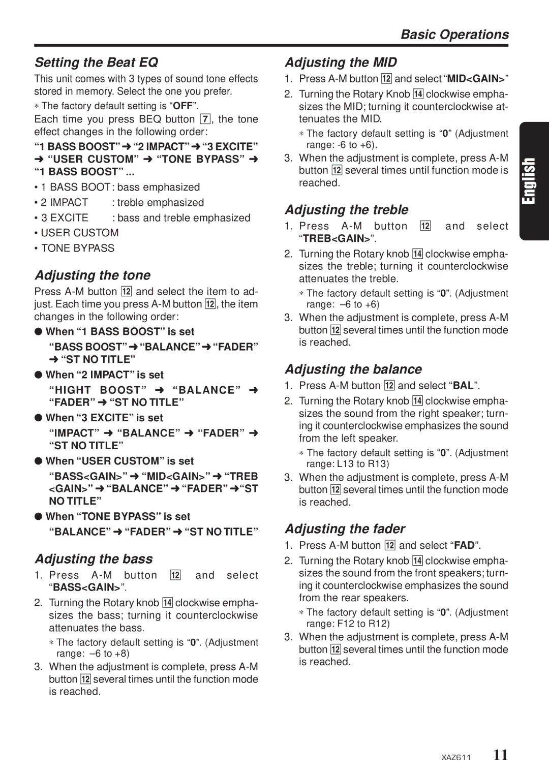 Clarion XAZ611 owner manual Basic Operations Setting the Beat EQ Adjusting the MID, Adjusting the tone, Adjusting the bass 