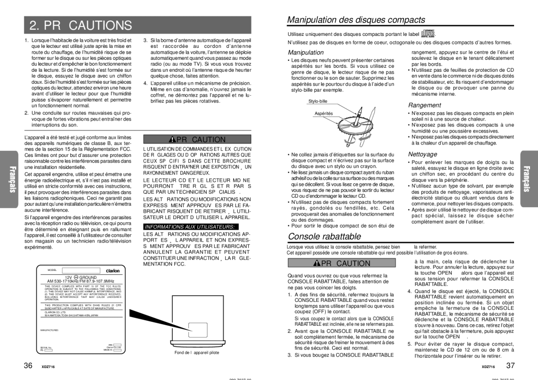 Clarion XDZ716 owner manual PRÉ Cautions, Manipulation des disques compacts, Console rabattable 