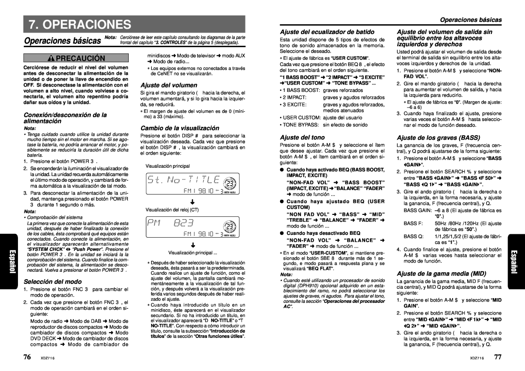 Clarion XDZ716 owner manual Operaciones bá sicas, Precaució N 