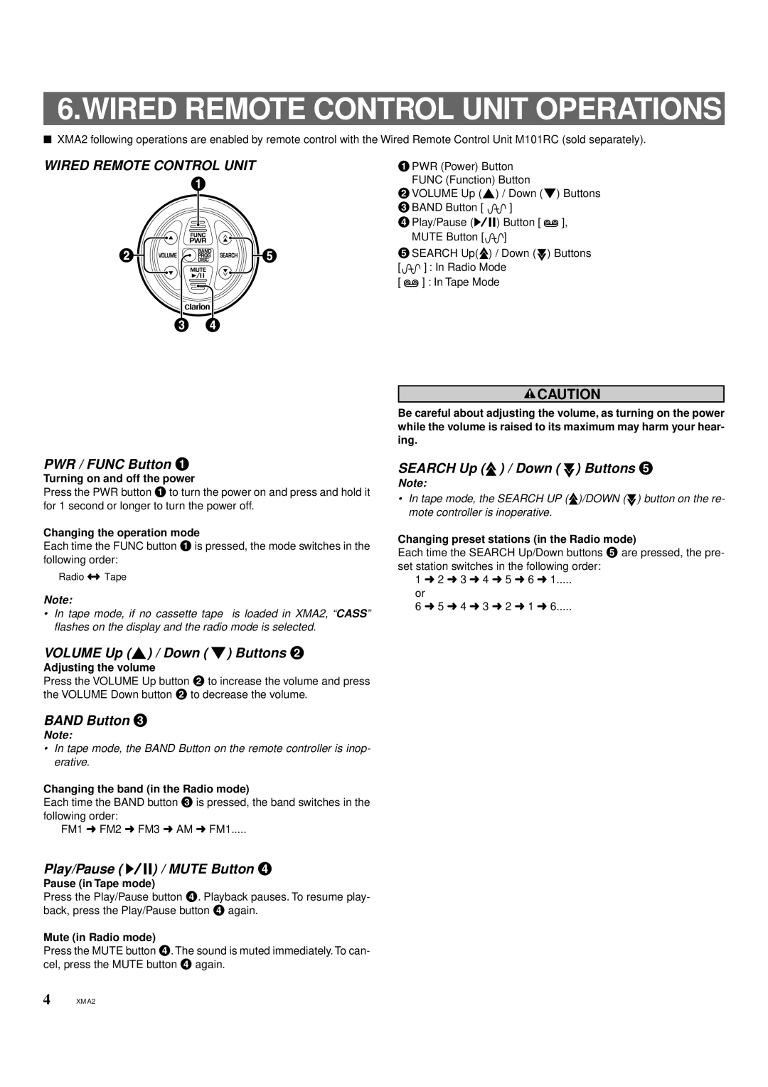 Clarion XMA2 owner manual Wired Remote Control Unit Operations 
