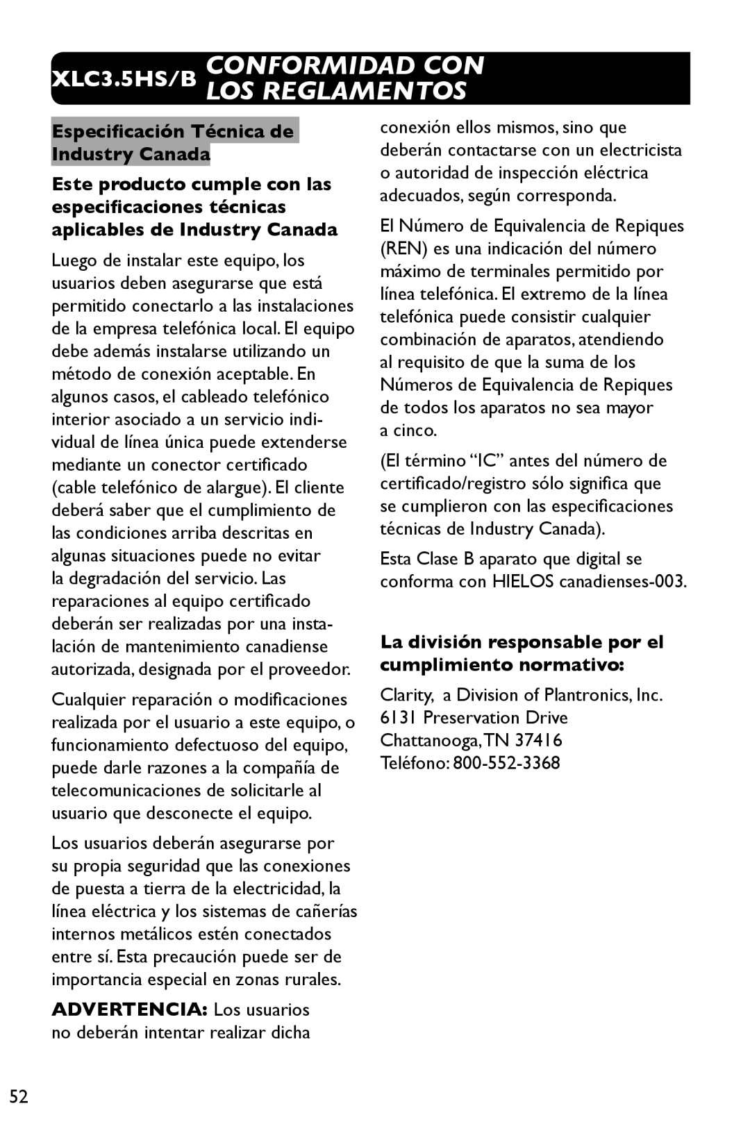 Clarity 3.5HSB manual Cinco, La división responsable por el cumplimiento normativo 