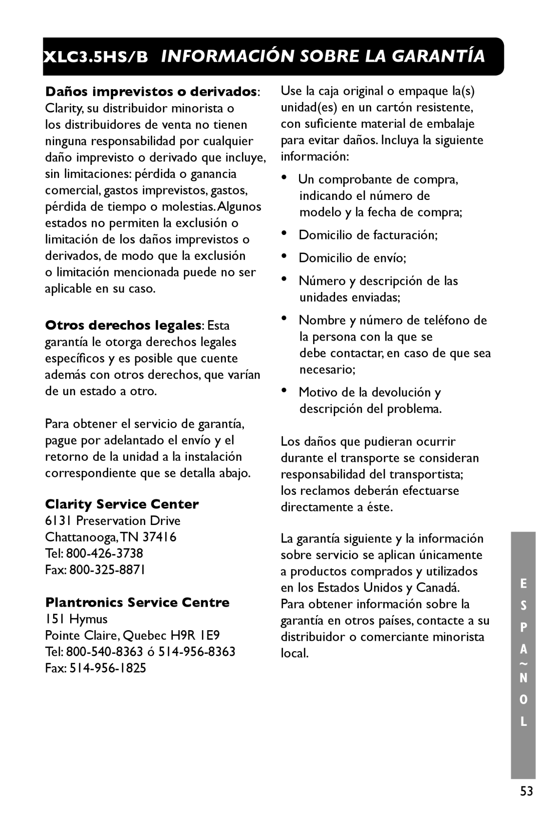 Clarity 3.5HSB manual XLC3.5HS/B Información Sobre LA Garantía, Limitación mencionada puede no ser aplicable en su caso 