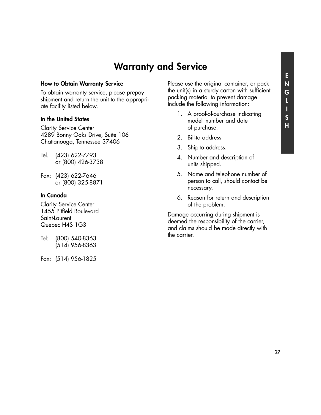 Clarity 430 manual Include the following information 