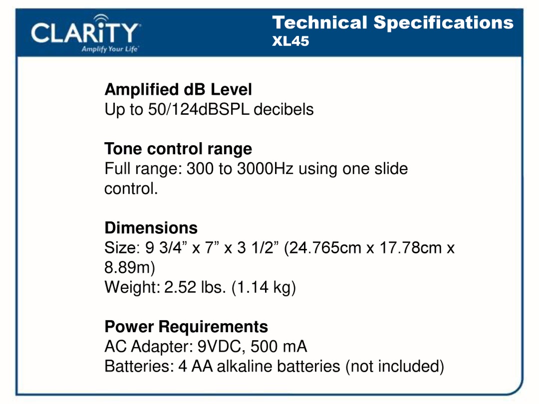 Clarity 54500001 manual Technical Specifications 