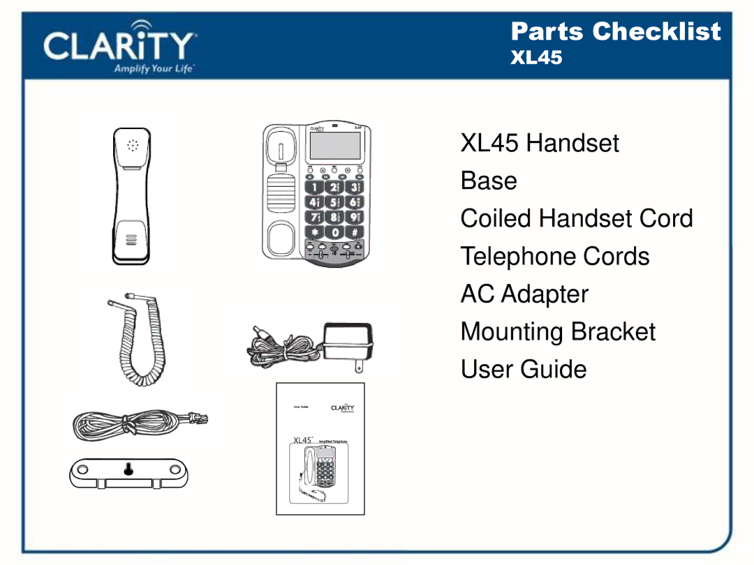 Clarity 54500001 manual Parts Checklist 