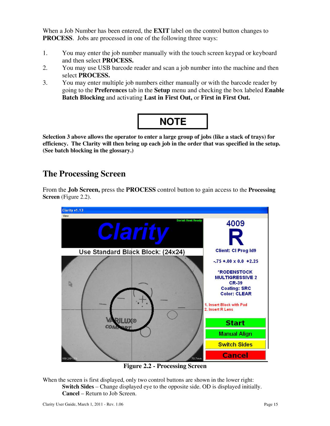 Clarity 87392-11 manual Processing Screen 