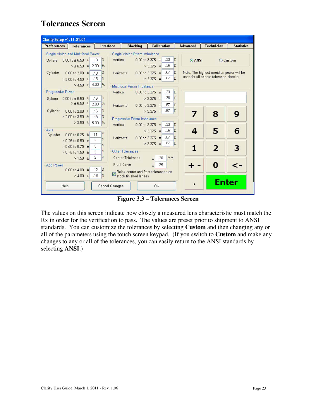 Clarity 87392-11 manual Tolerances Screen 