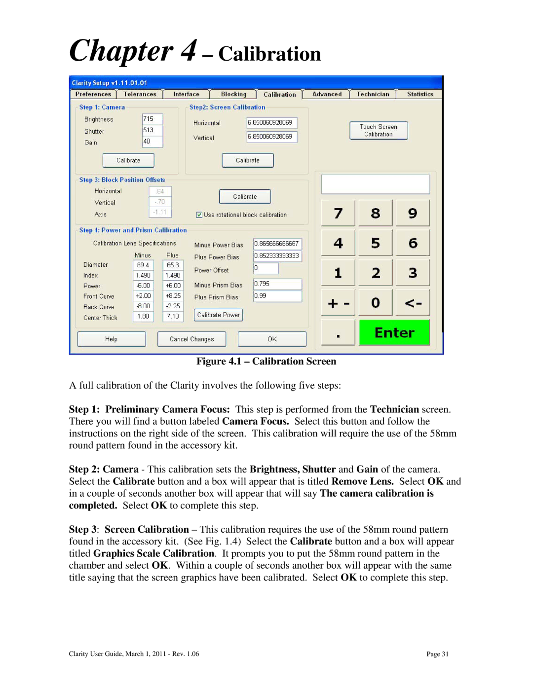 Clarity 87392-11 manual Calibration Screen 