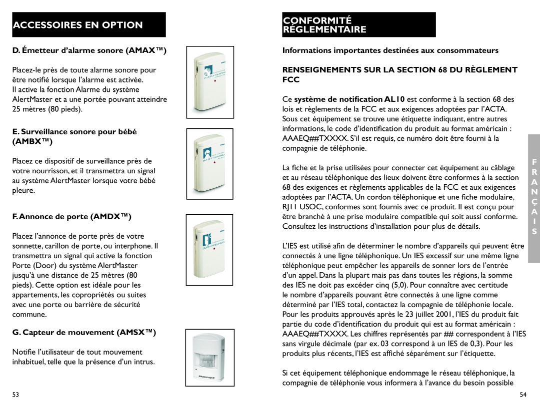 Clarity AL10 Conformité Réglementaire, Accessoires En Option, D. Émetteur d’alarme sonore AMAX, F.Annonce de porte AMDX 