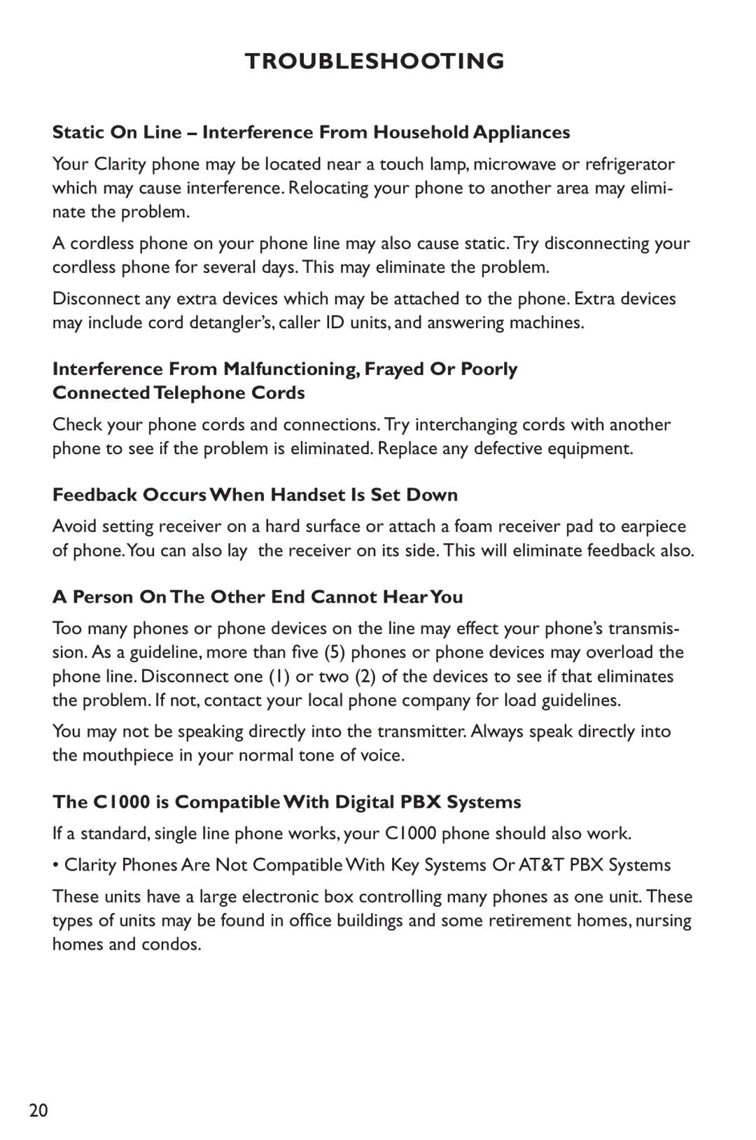 Clarity C1000 manual Static On Line Interference From Household Appliances, Feedback Occurs When Handset Is Set Down 
