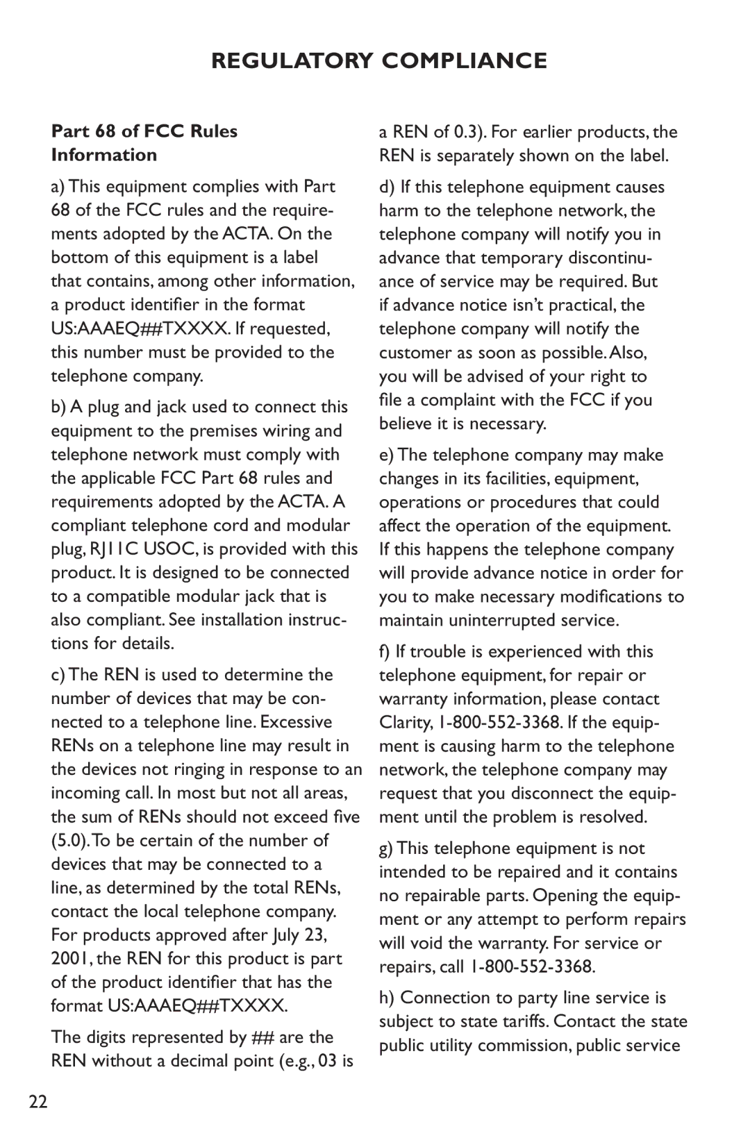 Clarity C1000 manual Regulatory Compliance, Part 68 of FCC Rules Information, Connection to party line service is 