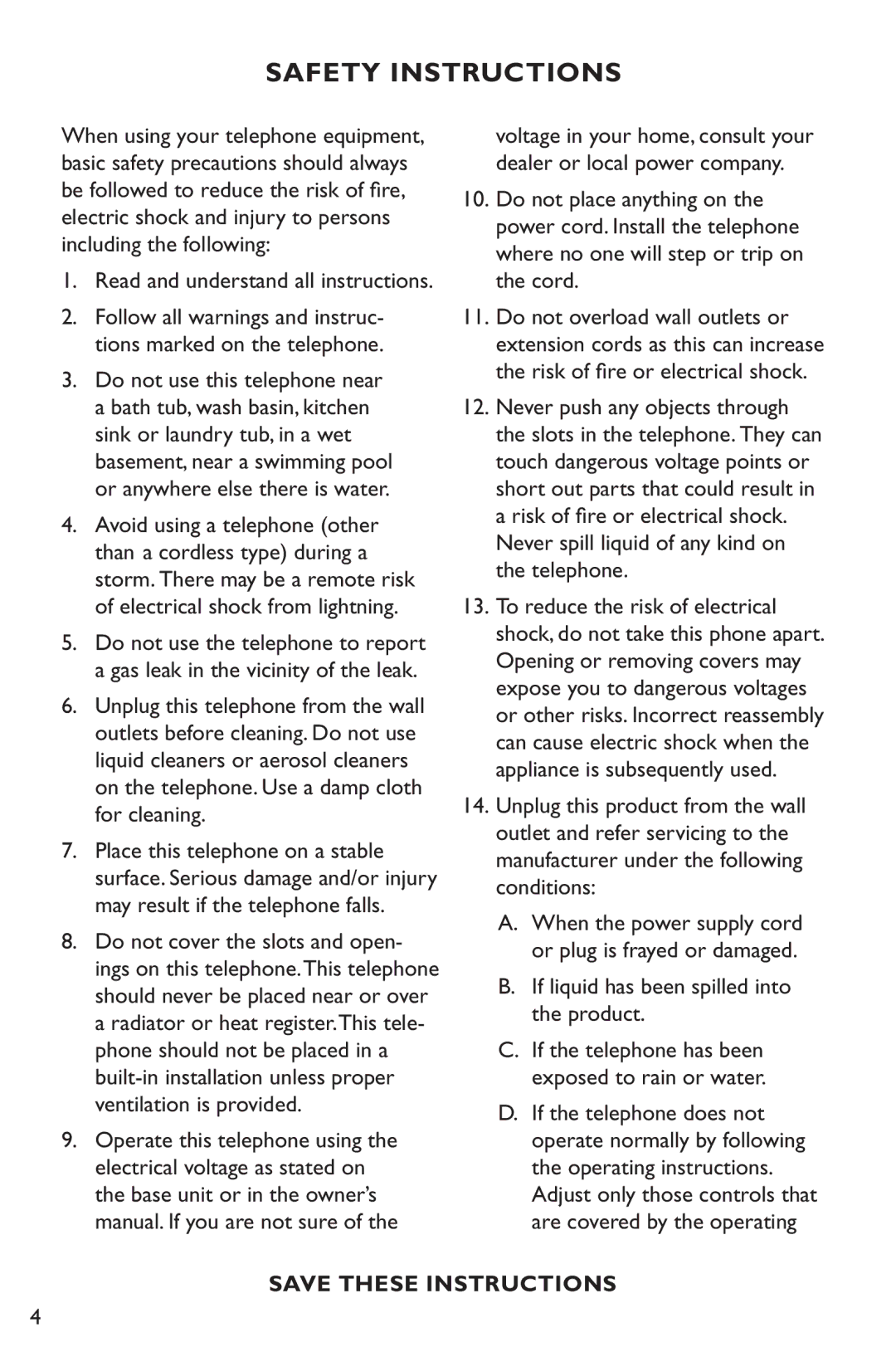 Clarity C1000 manual Safety Instructions, Read and understand all instructions, If liquid has been spilled into the product 