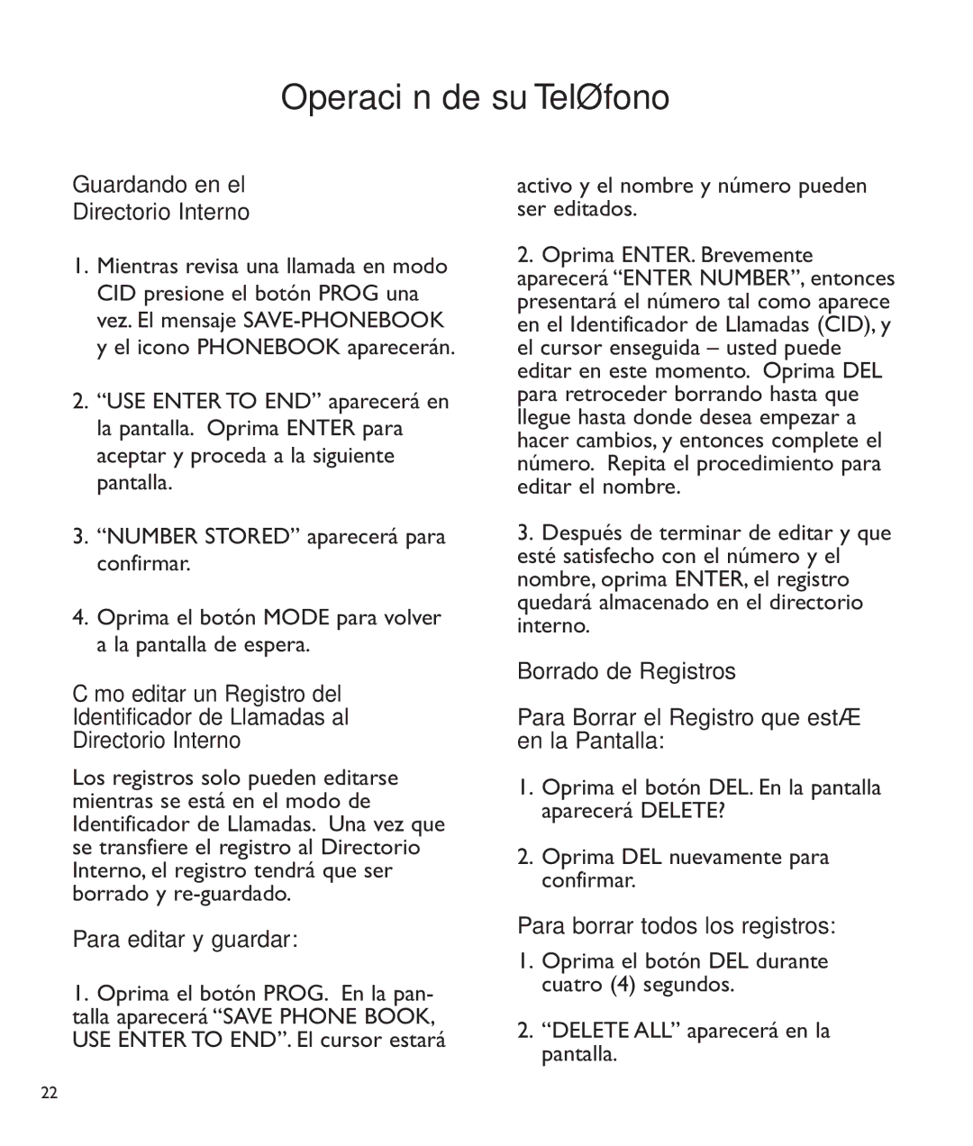 Clarity c2210 manual Guardando en el Directorio Interno, Para editar y guardar, Para borrar todos los registros 