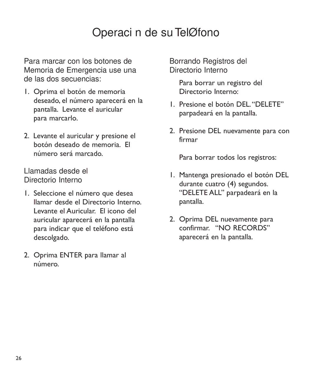 Clarity c2210 manual Llamadas desde el Directorio Interno, Borrando Registros del Directorio Interno 